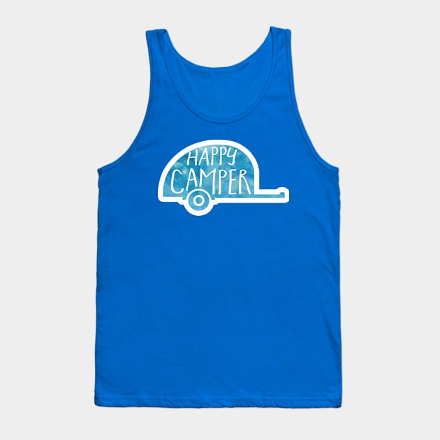 Happy Camper pun Tank Top by Shana Russell